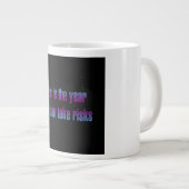 Encouragement Quote # 236 ジャンボコーヒーマグカップ (正面右)