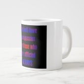 Encouragement Quote # 82 ジャンボコーヒーマグカップ (正面右)