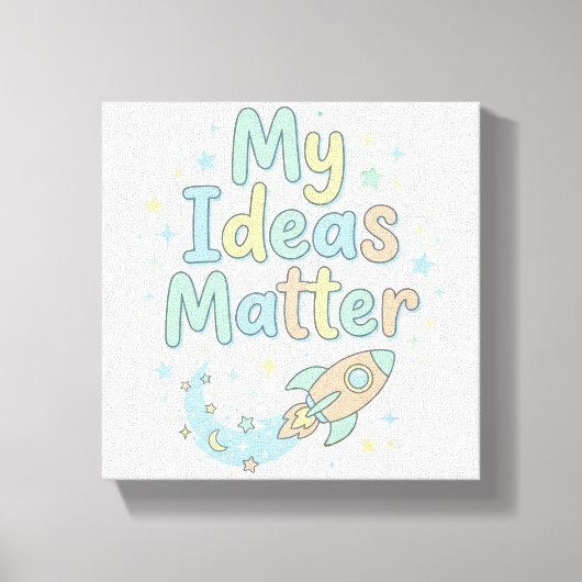 Encouraging Kids Creativity Quote Ideas Matter キャンバスプリント (正面)