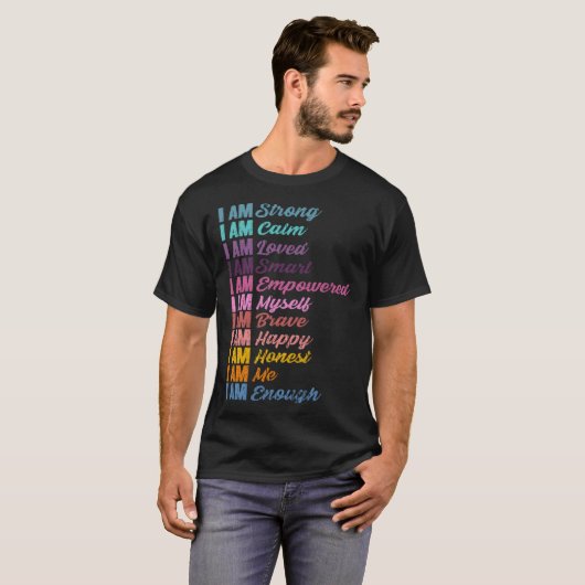 Encouraging Self Affirmations Humanity Love Positi Tシャツ (正面フル)