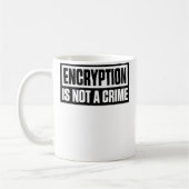 Encryption Is Not A Crime コーヒーマグカップ (左)