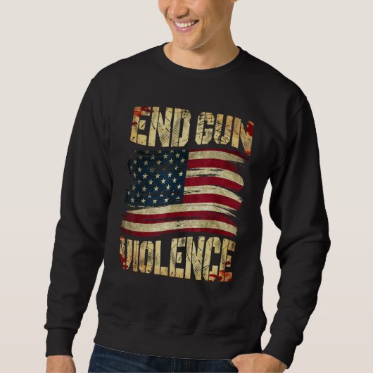 End Gun Violence Awareness US Flag Gun Control スウェットシャツ (正面)