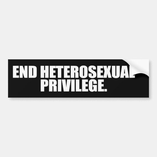 END+HETEROSEXUAL+PRIVILEGE+-.png バンパーステッカー (正面)