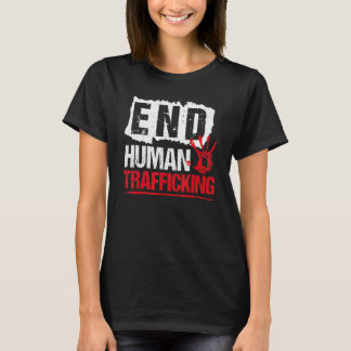 End Human Trafficking  Human Rights Tシャツ