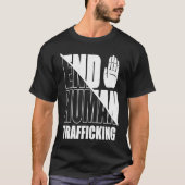End Human Trafficking Stop Human Trafficking Tシャツ (正面)