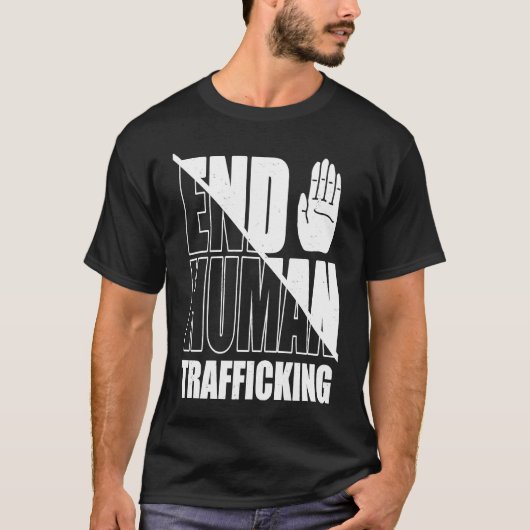 End Human Trafficking Stop Human Trafficking Tシャツ (正面)