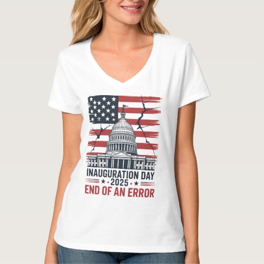 End of an Error Patriotic 2025 Inauguration Tee Tシャツ (正面)