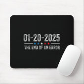 End Of An Error Shirt 2025年1月20日の就任式 マウスパッド (マウス)