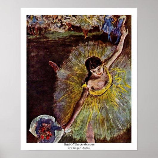 End Of The Arabesque By Edgar Degas ポスター (正面)