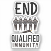 END QUALIFIED IMMUNITY – 正義と会計学 シール (正面)