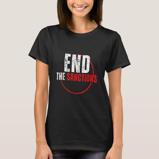 End the Sanctions Anti War 4 Tシャツ (正面)