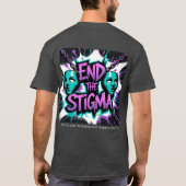 "End the Stigma" Mental Health Tシャツ (裏面)