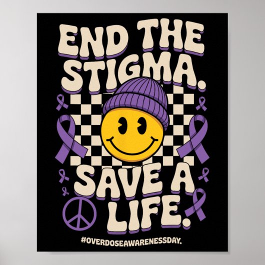 End The Stigma Save A Life グルービーなオーバードーズ啓発 ポスター (正面)