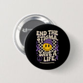 End The Stigma Save A Life Groovy Overdose Awarene 缶バッジ (正面&裏面)