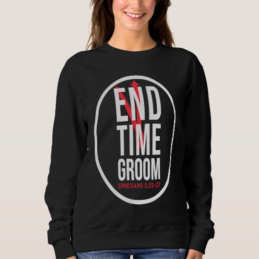 End Time Groom スウェットシャツ (正面)