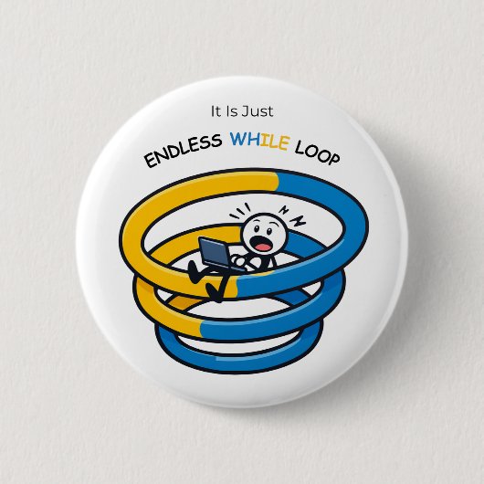 Endless Loop Aware Python Developer | Button 缶バッジ (正面)