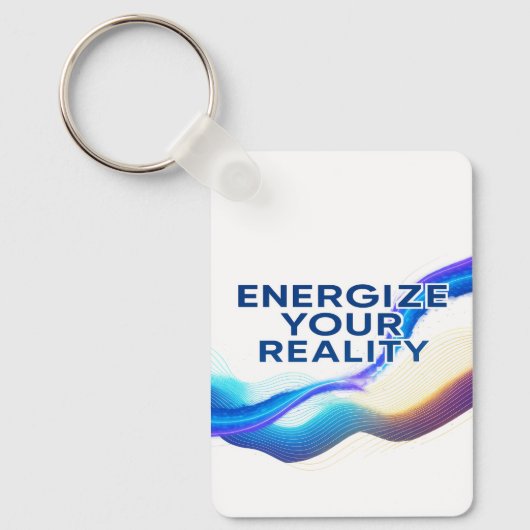 Energize Your Reality | Motivational  Keychain キーホルダー (正面)