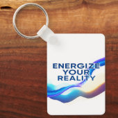 Energize Your Reality | Motivational  Keychain キーホルダー (正面)