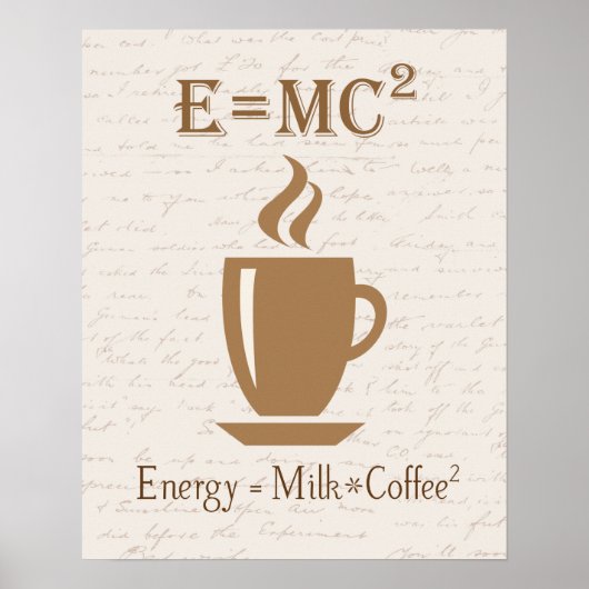 Energy Equals Milk Times Coffee Squareポスター ポスター (正面)