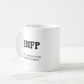 ENFP MBTIおもしろい引用文とブラック文字 コーヒーマグカップ (正面左)