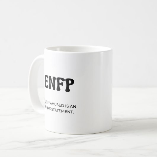 ENFP MBTIおもしろい引用文とブラック文字 コーヒーマグカップ (正面左)