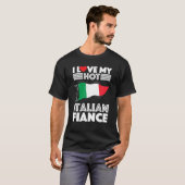 Engaged To Italy Man Woman I Love My Hot Italian F Tシャツ (正面フル)