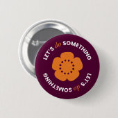 EngenderHealth: Let's Do Something - ボタン 缶バッジ (正面&裏面)