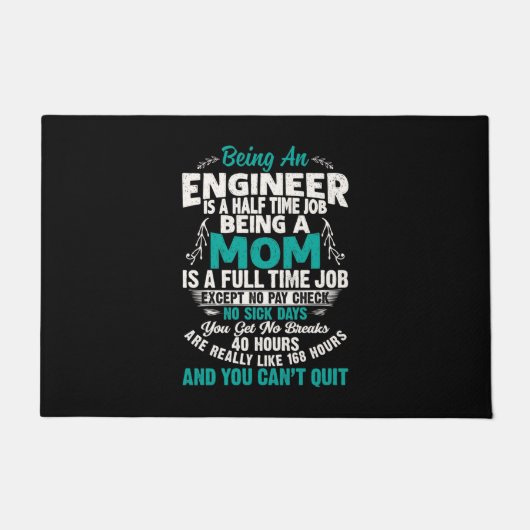 Engineer Art Being An Engineer Mom ドアマット (正面)