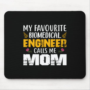 Engineer Biomedical EngineerがMomと呼ぶ マウスパッド