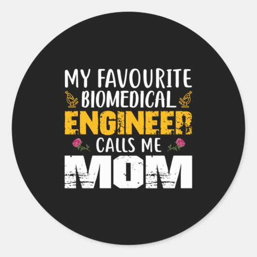 Engineer Biomedical EngineerがMomと呼ぶ ラウンドシール (正面)
