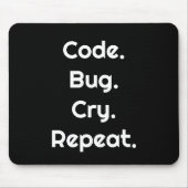 Engineer & Coder ~コードを書く。バグを作る。泣く。繰り返す~ マウスパッド (正面)