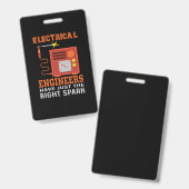 Engineer Electrical Engineers Have Just The Right バッジ (正面＆裏面)