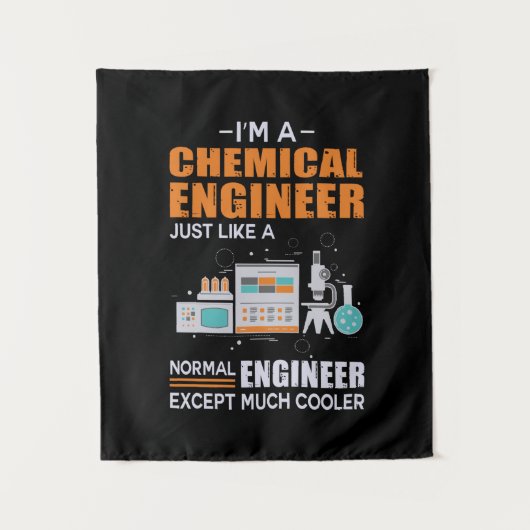 Engineer I Am A Chemical Engineer タペストリー (正面)