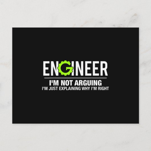 Engineer I'm Not Arguing Funny Engineering 案内ポストカード (正面)