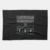 Engineer Materials Engineering Is Fun キッチンタオル (横)