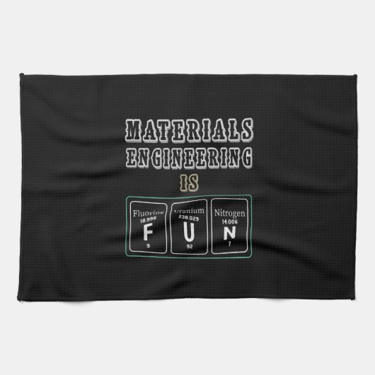 Engineer Materials Engineering Is Fun キッチンタオル (横)
