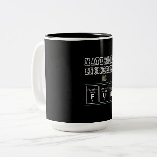 Engineer Materials Engineering Is Fun ツートーンマグカップ (正面左)