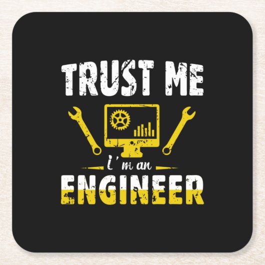 Engineer Trust私はエンジニアである スクエアペーパーコースター (正面)
