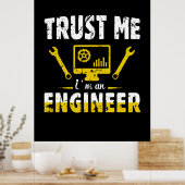 Engineer Trust私はエンジニアである ポスター (キッチン)