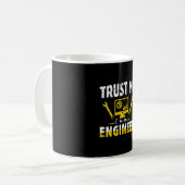 Engineer Trust Me I Am An Engineer コーヒーマグカップ (正面左)