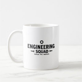 Engineering Squad Mug – Build. Fix. Repeat. コーヒーマグカップ