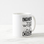 Engineering The World Civilly Cool Civil Engineer コーヒーマグカップ (正面右)