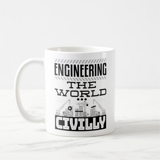 Engineering The World Civilly Cool Civil Engineer コーヒーマグカップ (左)