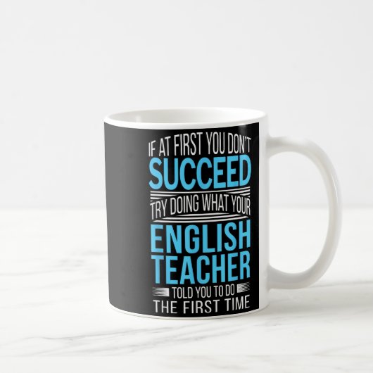 Englieacher If At First You Don't Succeed Funny Sm コーヒーマグカップ (右)