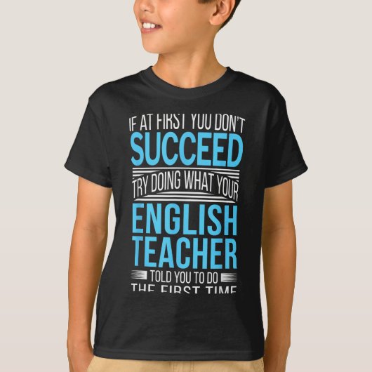 Englieacher If At First You Don't Succeed Funny Sm Tシャツ (正面)