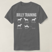 English Bull Terrier Bully Training Tシャツ (デザイン正面)