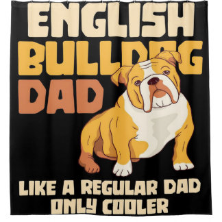 English bulldog dad dog| Best Father's day gift シャワーカーテン