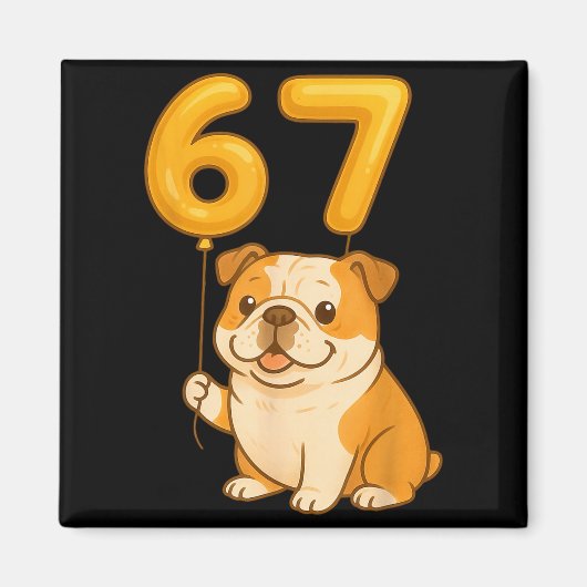 English Bulldog Dog Funny 67 Meme Six Seven Balloo マグネット (正面)