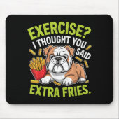 English Bulldog Exercise, Extra Fries Funny  マウスパッド (正面)