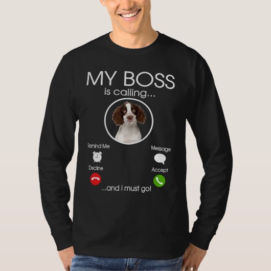 English Springer Spaniel My Boss Tシャツ (正面)